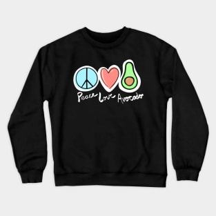 Peace Love Avocado Crewneck Sweatshirt